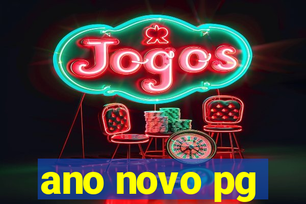 ano novo pg
